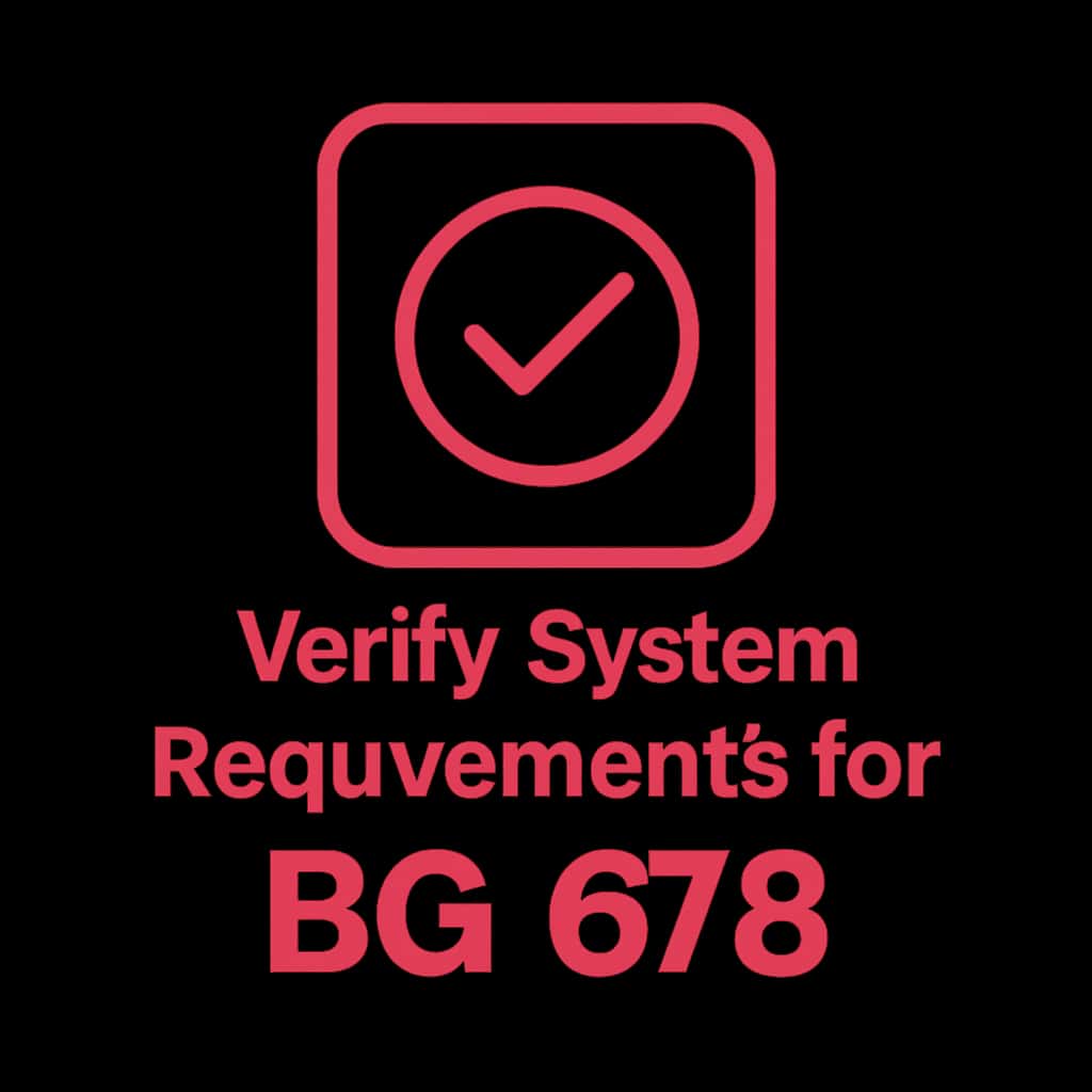 Badge for BG 678 system requirements guide
